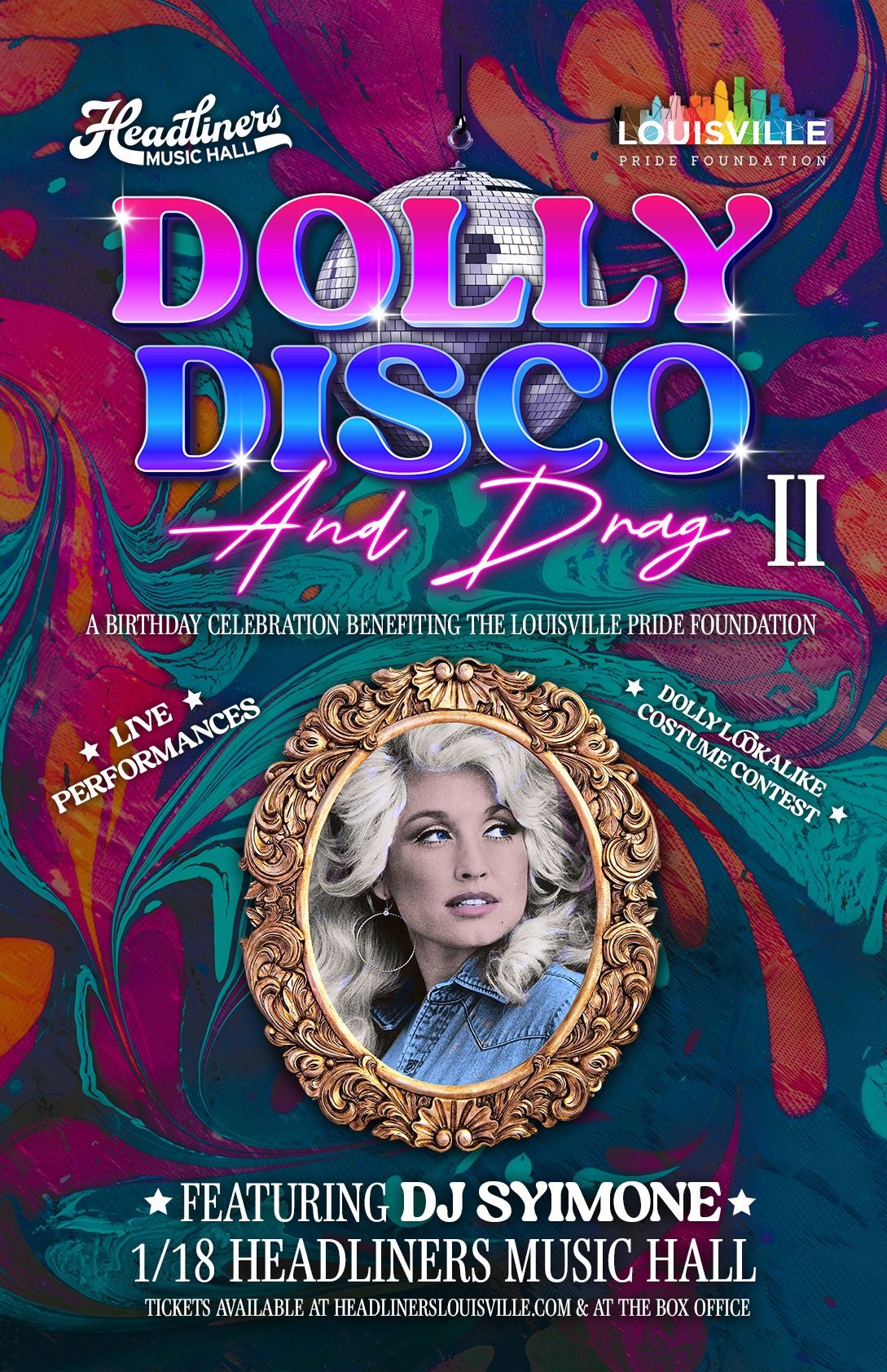 Dolly Disco & Drag Show - Headliners -Louisville, KY