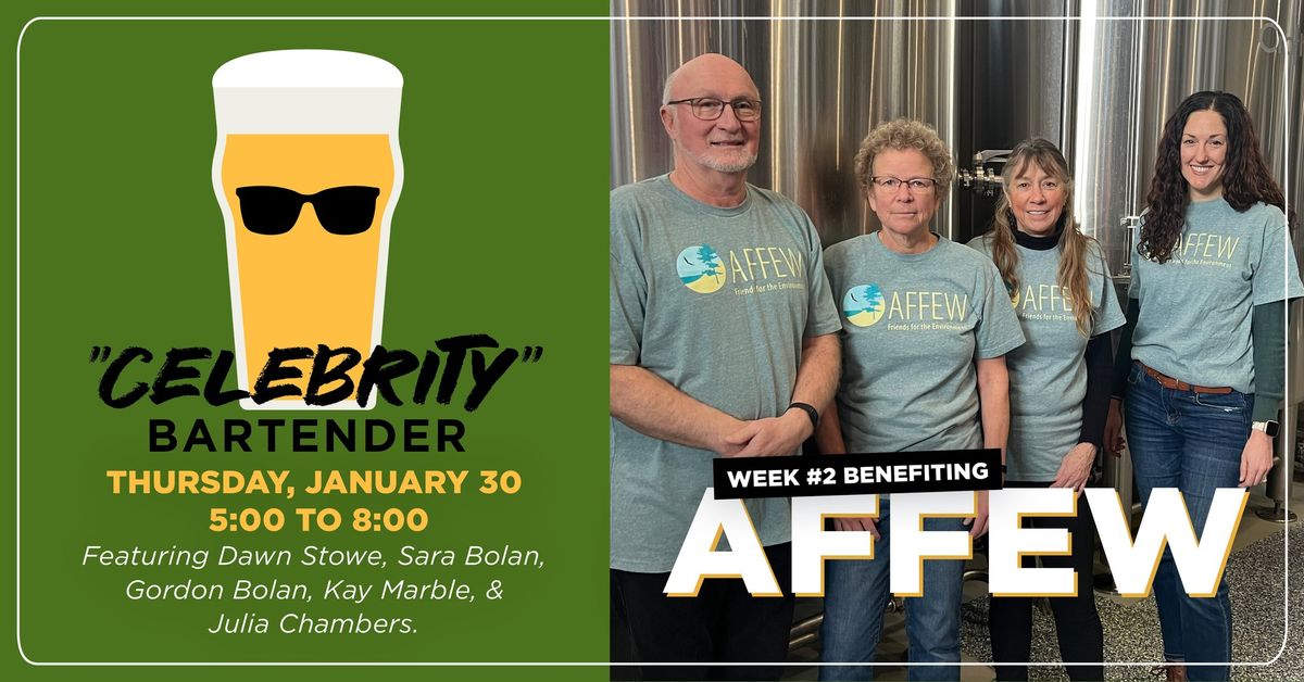 "Celebrity" Bartender Week 2 - benefiting AFFEW (A Few Friends for the Environment of the World) 