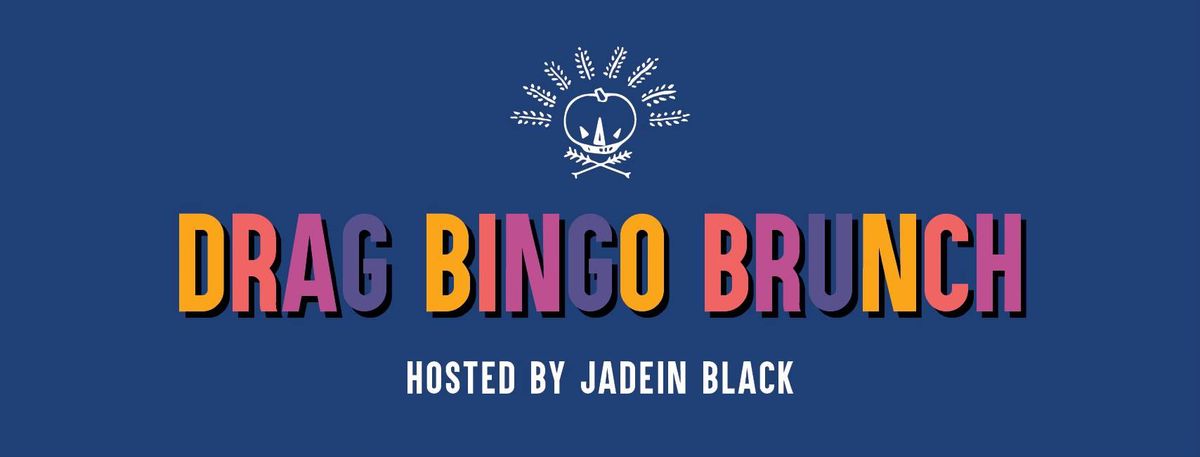 Drag Bingo Brunch hosted by Jadein Black