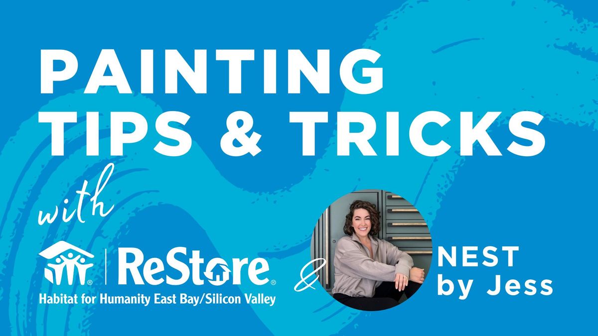 Painting Tips & Tricks Workshop with @NestByJess!