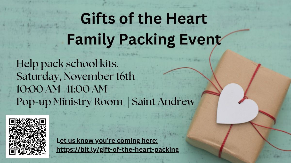 Gifts of the Heart Family Packing Event