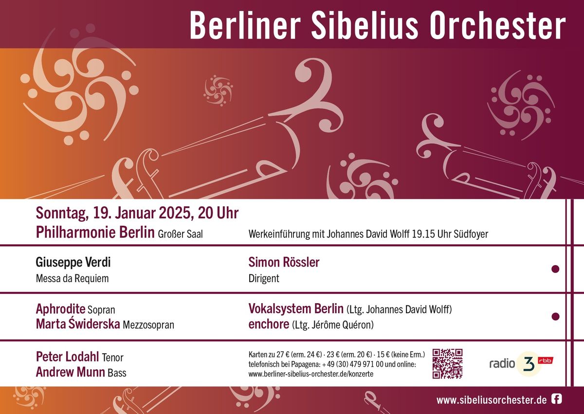 Berliner Sibelius Orchester \u2022 Vokalsystem \u2022 enchore mit Verdis Requiem \u2022 Philharmonie