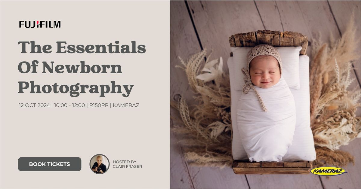 Workshop: The Essentials of Newborn Photography with Clair Fraser