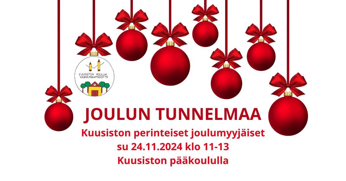 Joulun tunnelmaa - Kuusiston perinteiset joulumyyj\u00e4iset