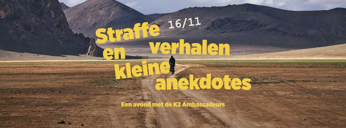 Straffe verhalen en kleine anekdotes - Vertelavond met de K2 Ambassadeurs