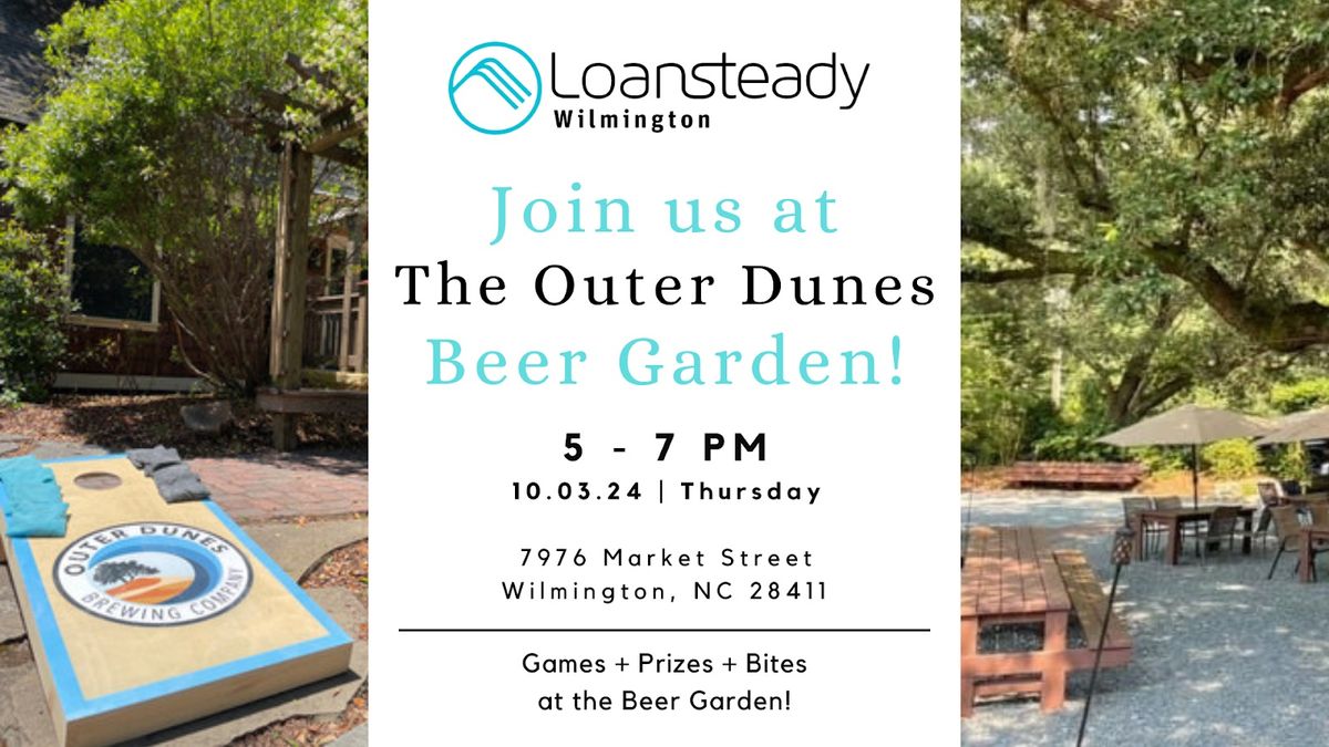 Brews at Outer Dunes - Welcome to Wilmington, Loansteady