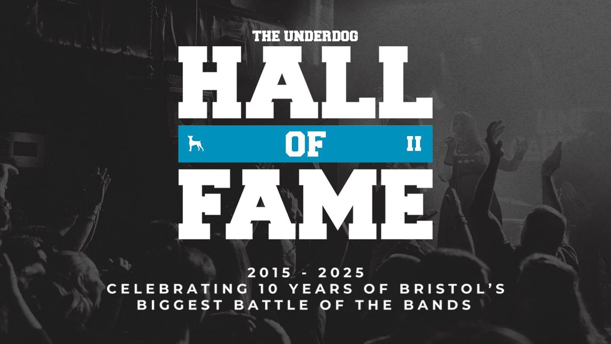 The Underdog 2025 | Hall of Fame II