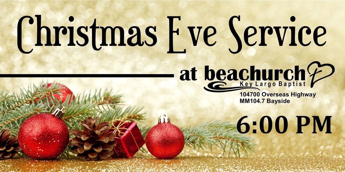 Christmas Eve Service at BeaChurch