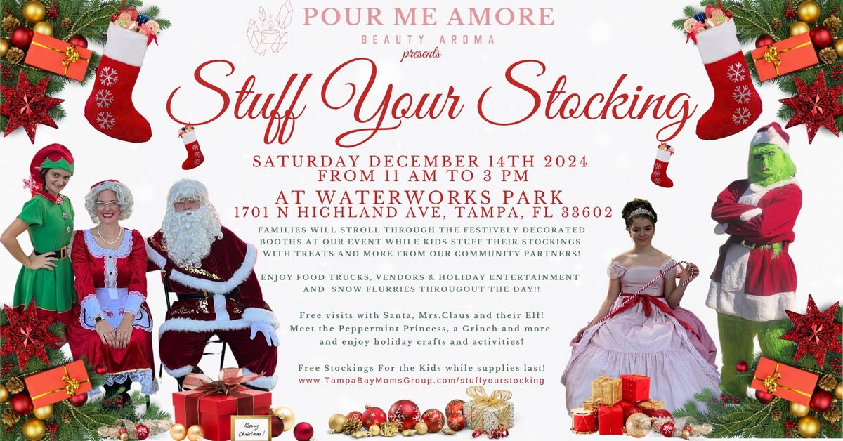 Stuff Your Stocking presented by Pour Me Amore