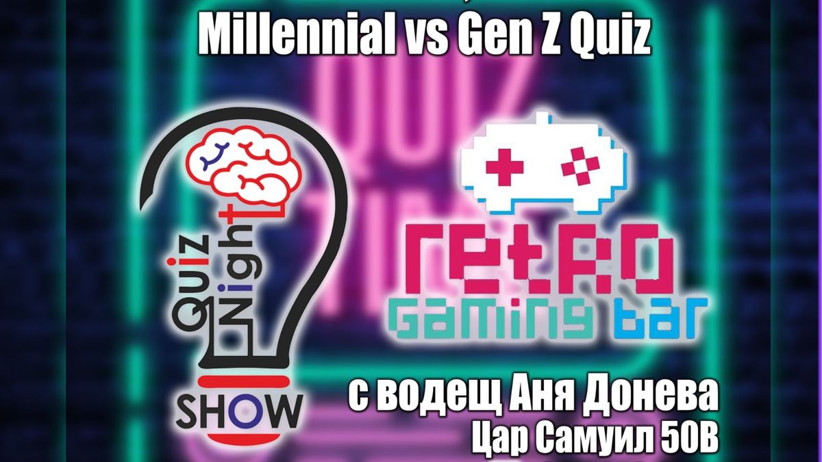 SOLD OUT! Quiz Night - Millennial VS. Gen. Z