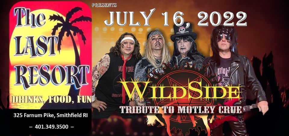 WildSide - Motley Crue Tribute - @ The Last Resort - RI