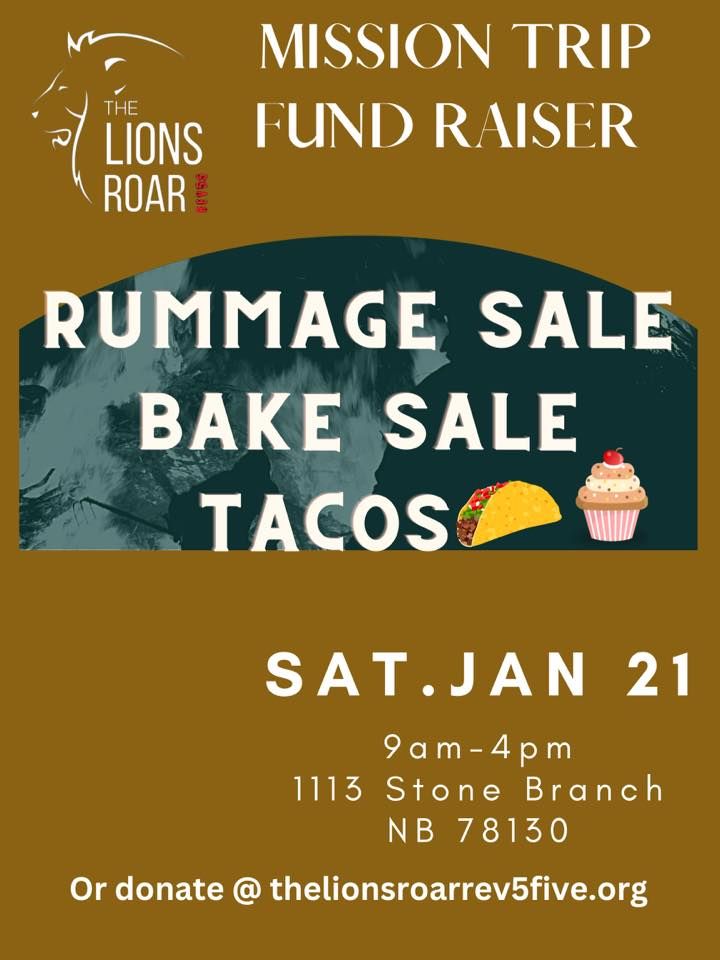 The Lions Roar Mission Trip Fund Raiser Rummage Sale Tacos & Baked Goods