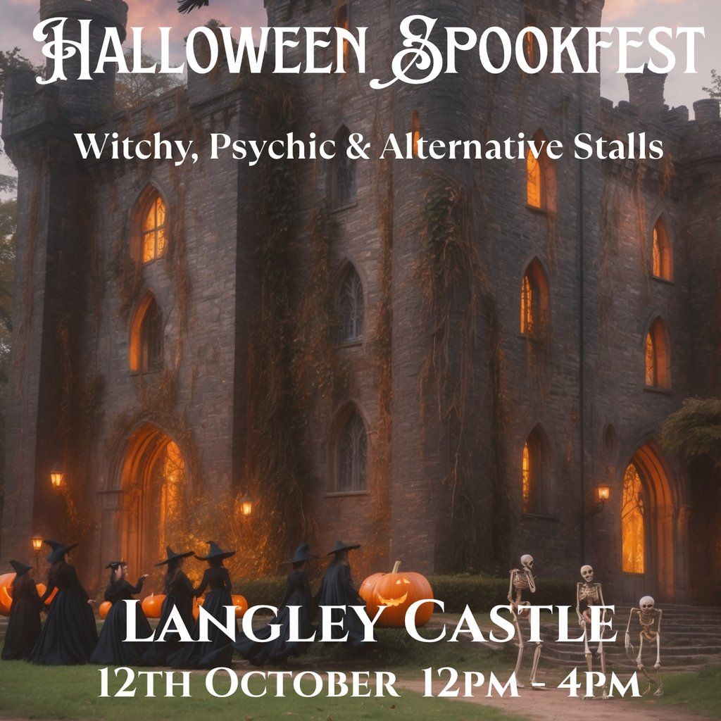Langley Castle - Halloween Spookfest