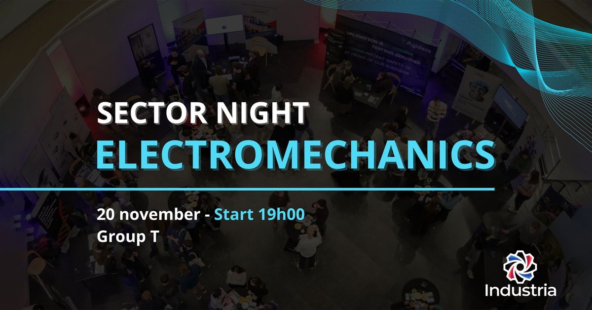 Sector Night Electromechanics