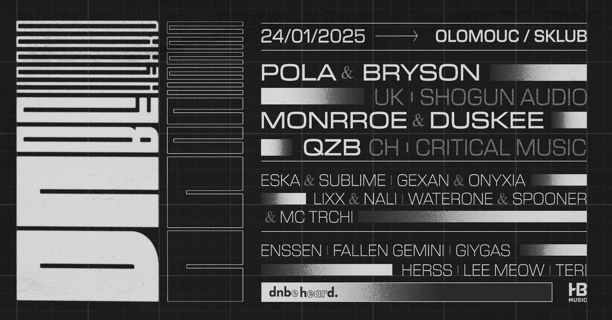 DNBe HearD presents Pola & Bryson, Monrroe & Duskee, QZB & others