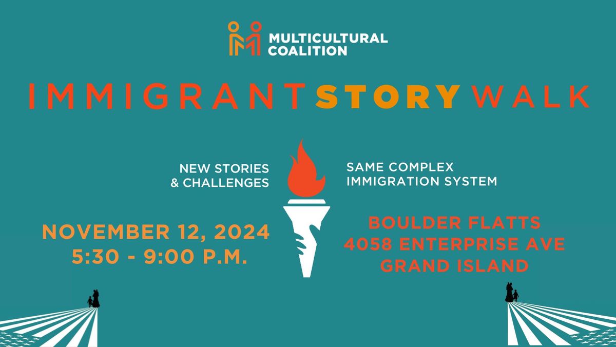 Immigrant Story Walk