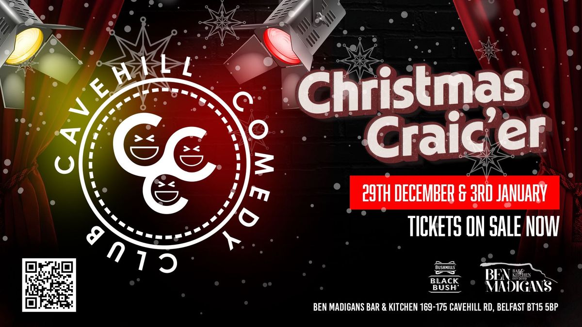 \ud83c\udf85 Cavehill Comedy Club Christmas Craic'er Pt.2 - Fri 03 Jan