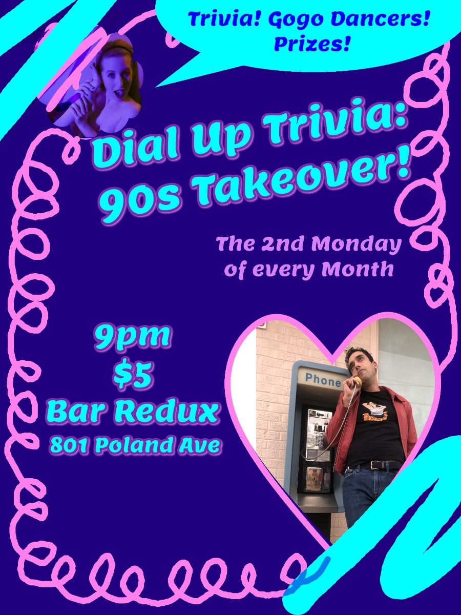 Dial Up Trivia: 90\u2019s Takeover!!!