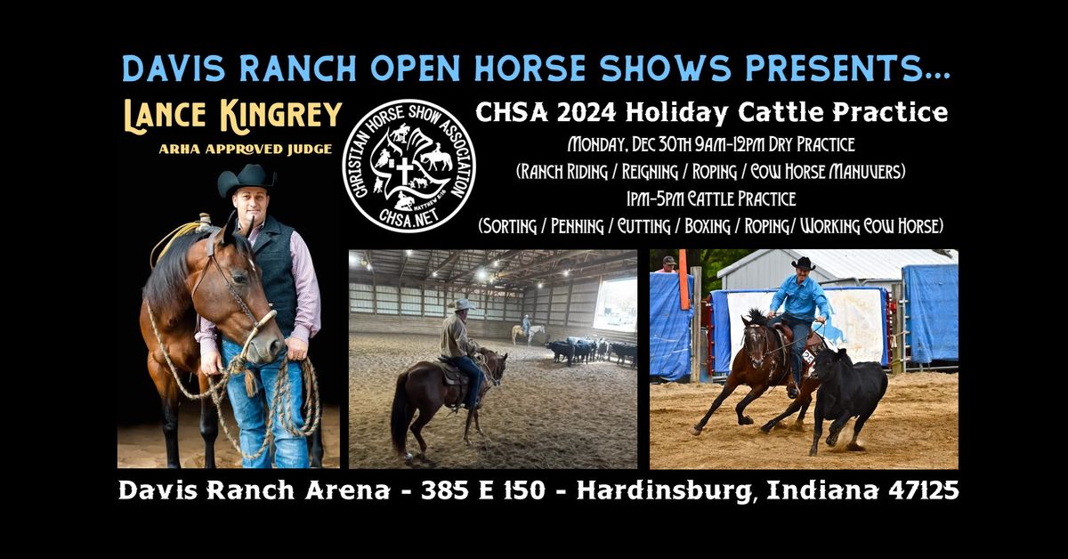 CHSA 2024 Holiday Cattle Practice Clinic with Lance Kingrey