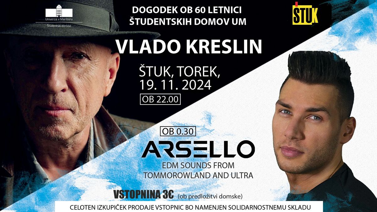 Vlado Kreslin & Arsello || 60 let \u0160D Maribor