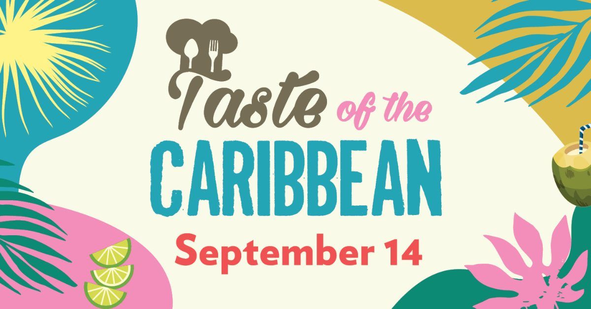 ? Taste of the Caribbean at Fairchild ?