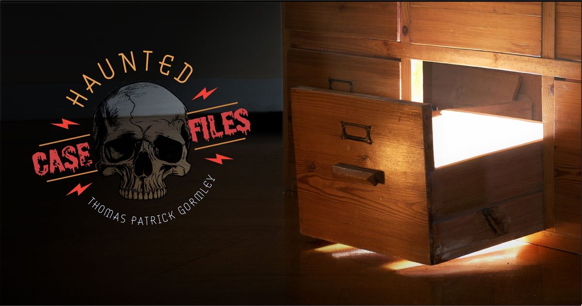 HAUNTED CASE FILES