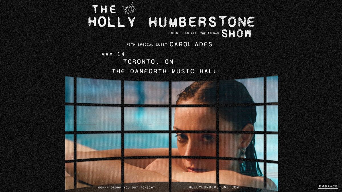 Holly Humberstone @ The Danforth Music Hall | May 14th