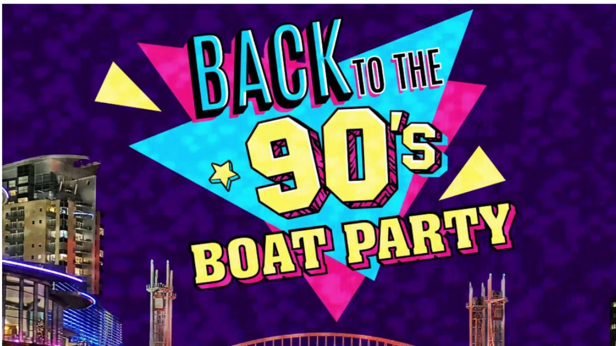 Back to the 90s Boat Party