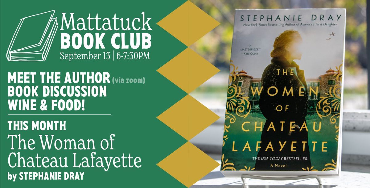 Mattatuck Book Club: Women of Chateau Lafayette