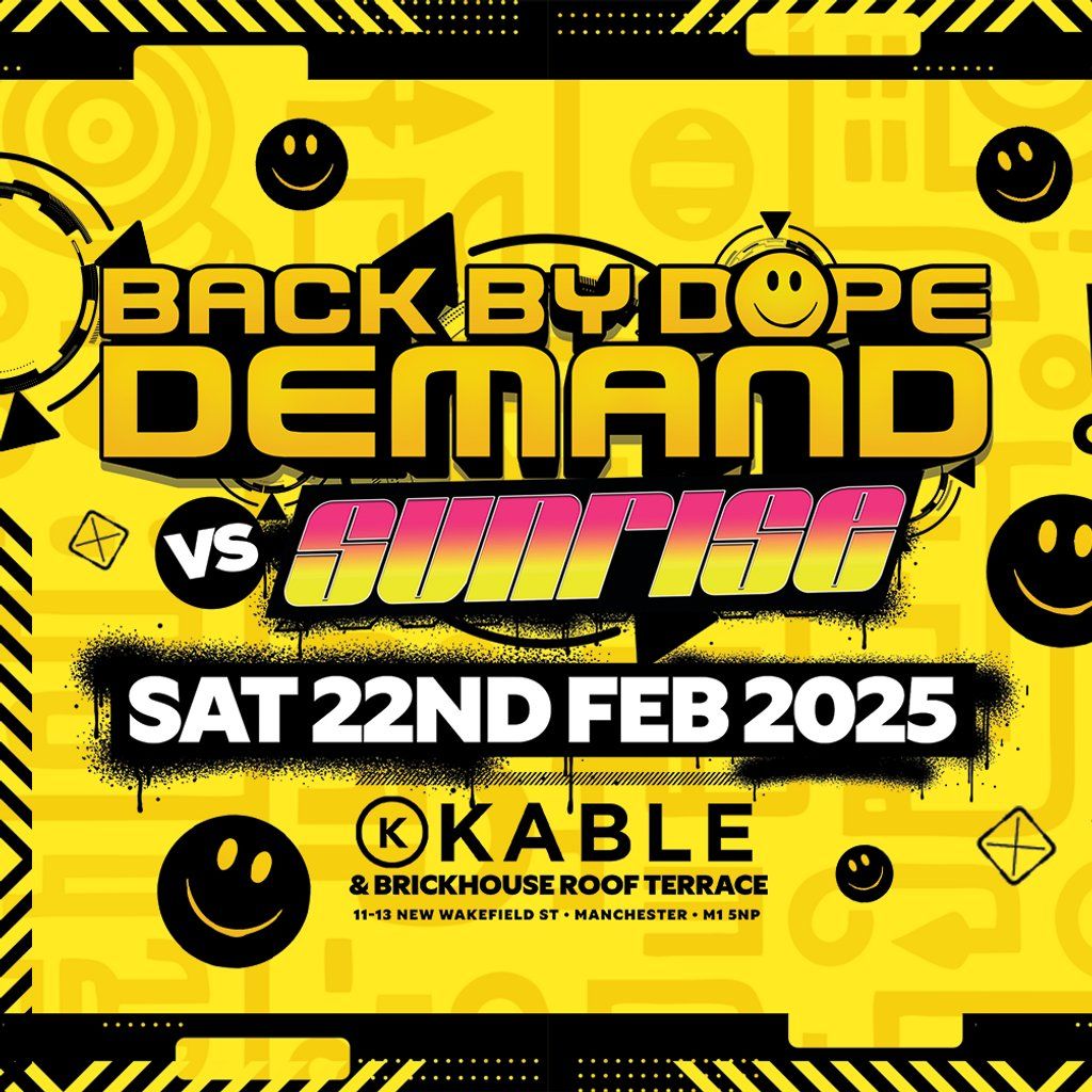 Back By Dope Demand vs Sunrise