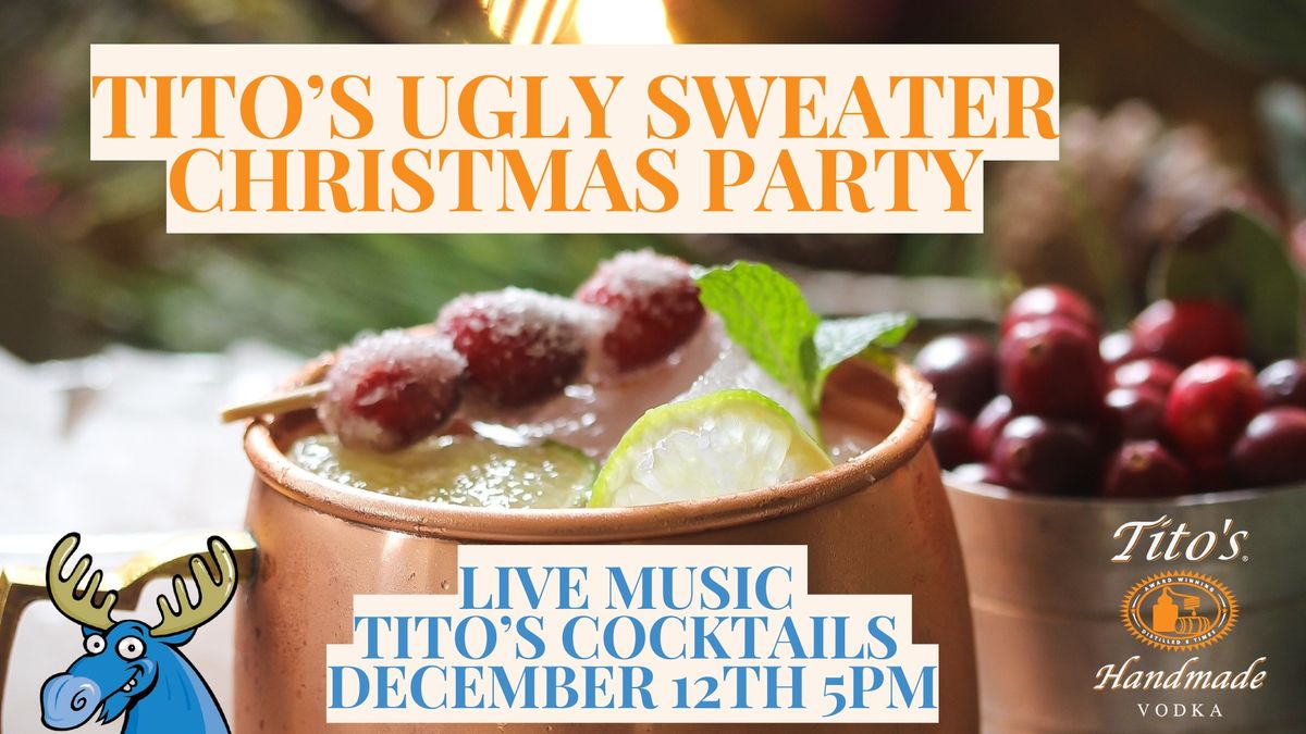 Tito's Ugly Sweater Christmas Party