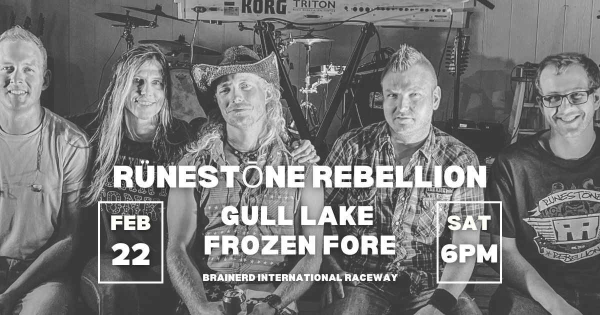 R\u00fcnest\u014dne Rebellion Live @ Gull Lake Frozen Fore!