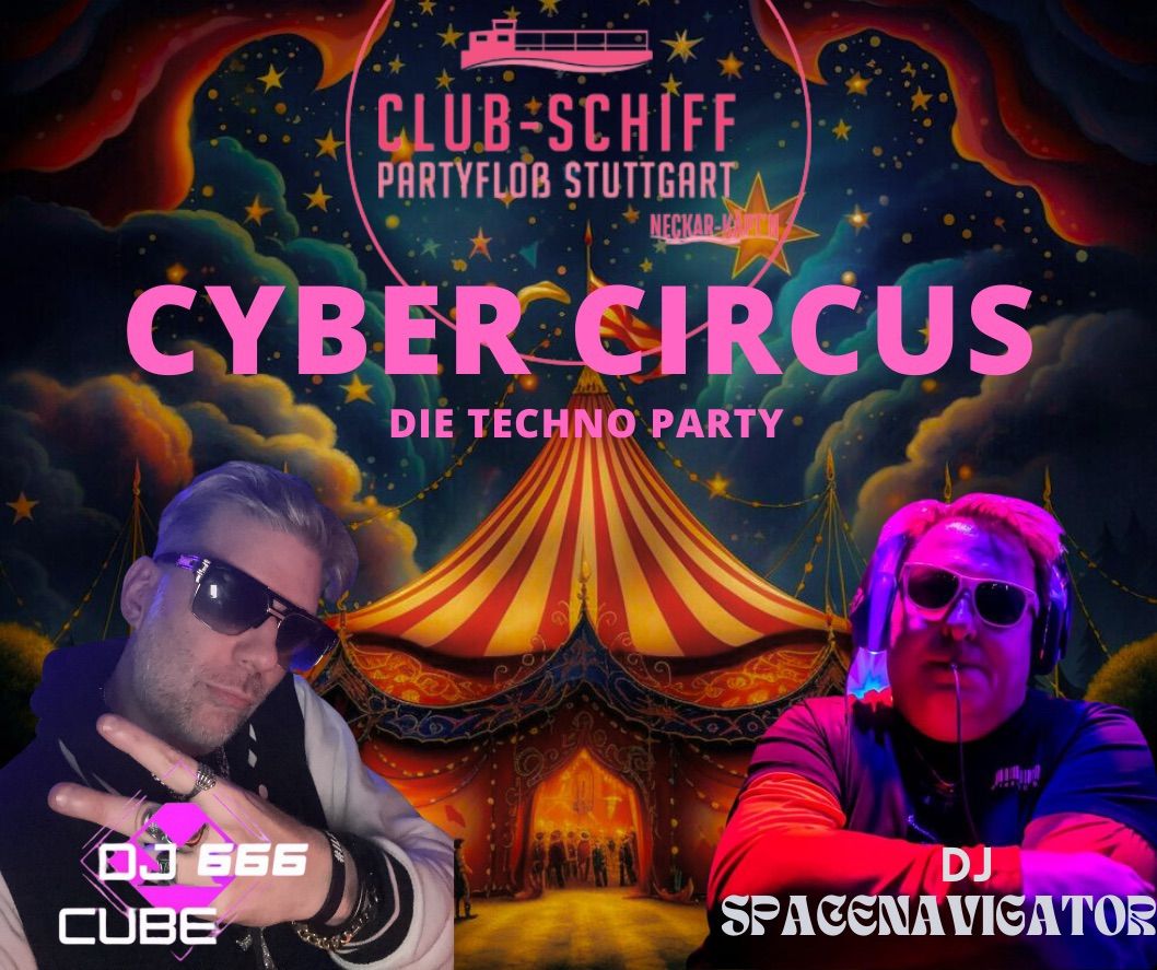 Cyber Circus Die Techno Party