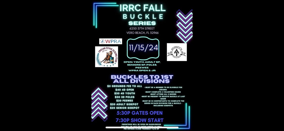 IRRC Fall Buckle Series #3 of 3