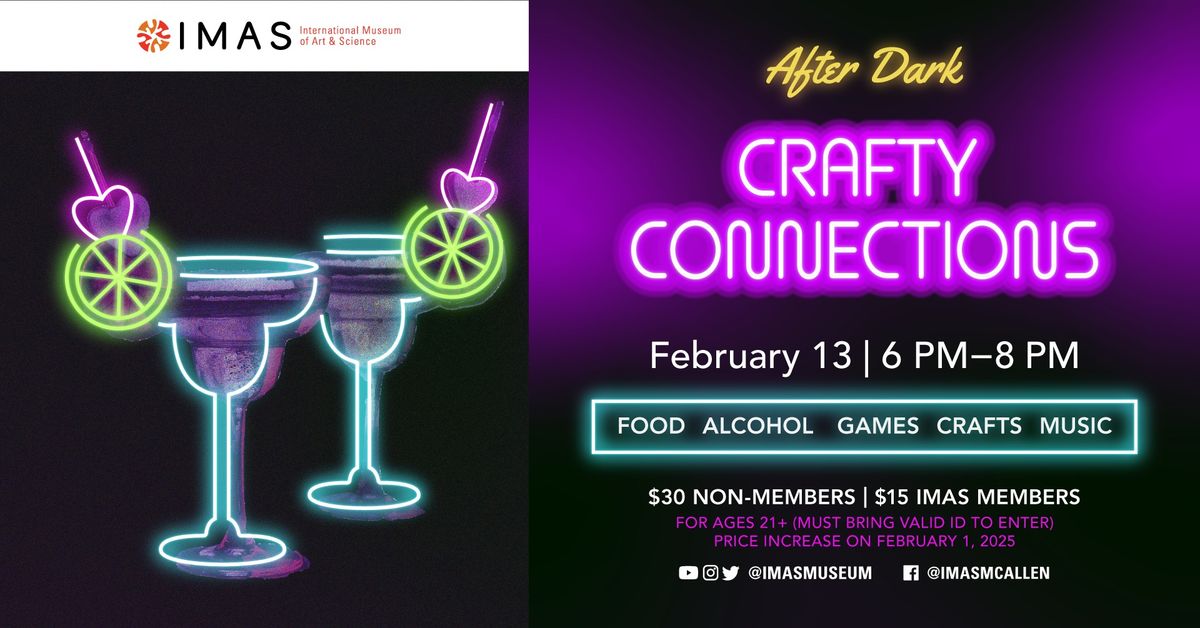 Crafty Connections - IMAS After Dark