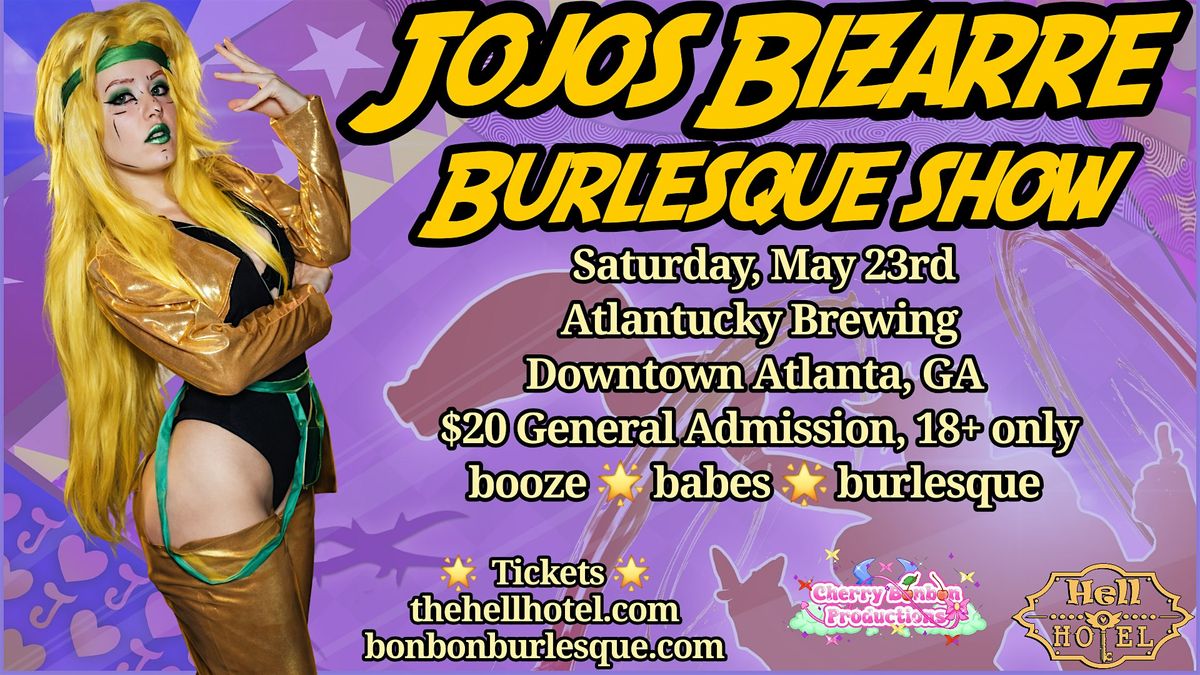 Jojos Bizarre Burlesque