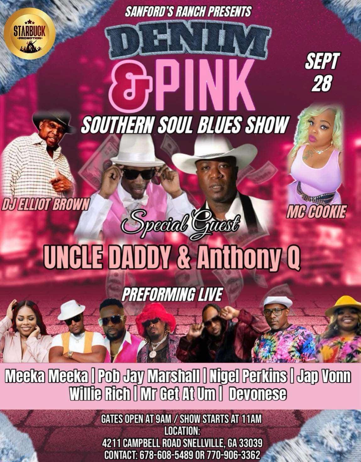 Sanford's Ranch Pink and Denim Southern Soul Concert Special guest Anthony Q & Uncle Daddy 