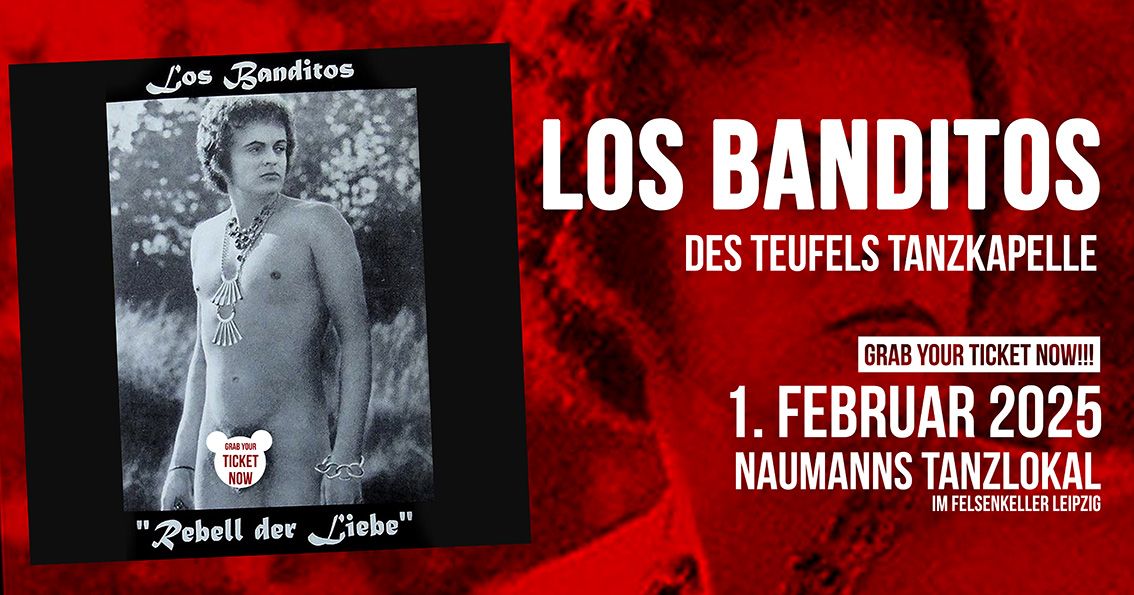 Los Banditos \u2022 Leipzig, Naumanns Tanzlokal