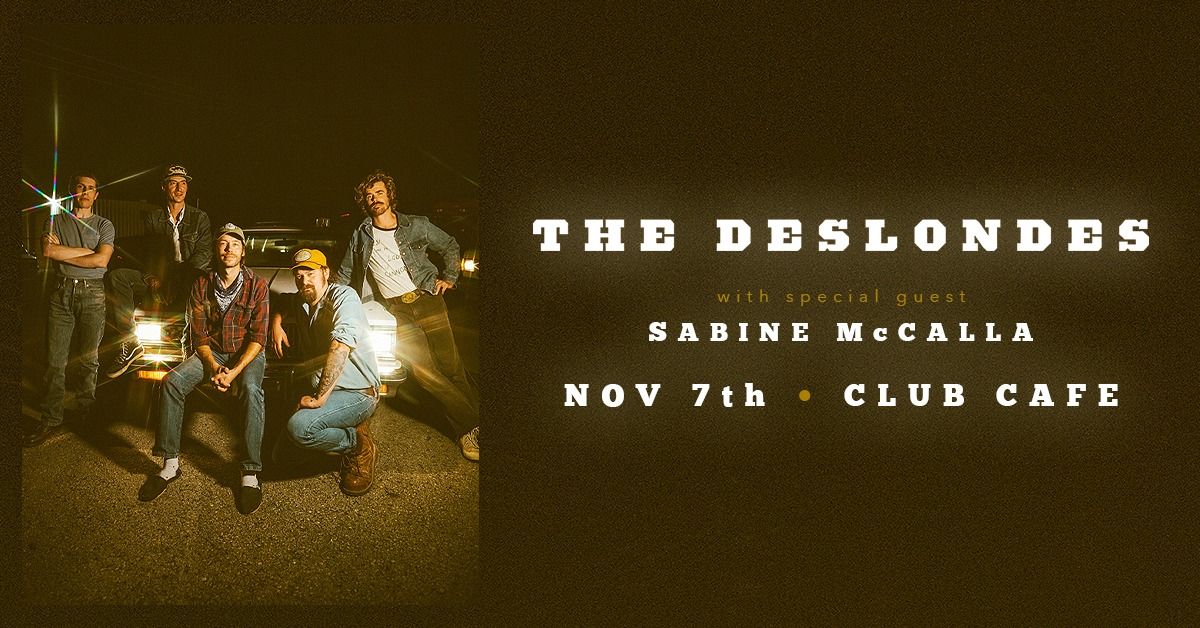 The Deslondes with Special Guest Sabine McCalla