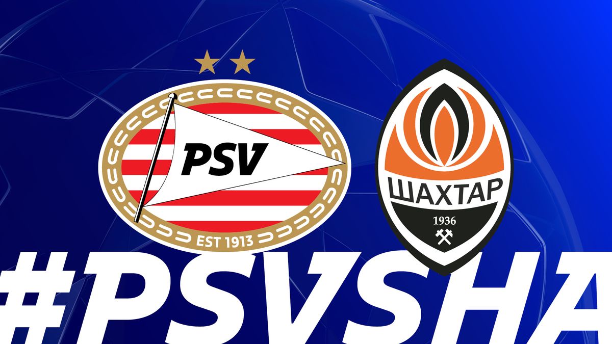 PSV - Shakhtar Donetsk