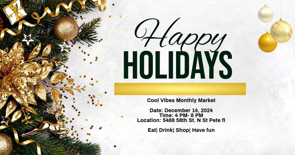 Cool Vibes Monthly Market