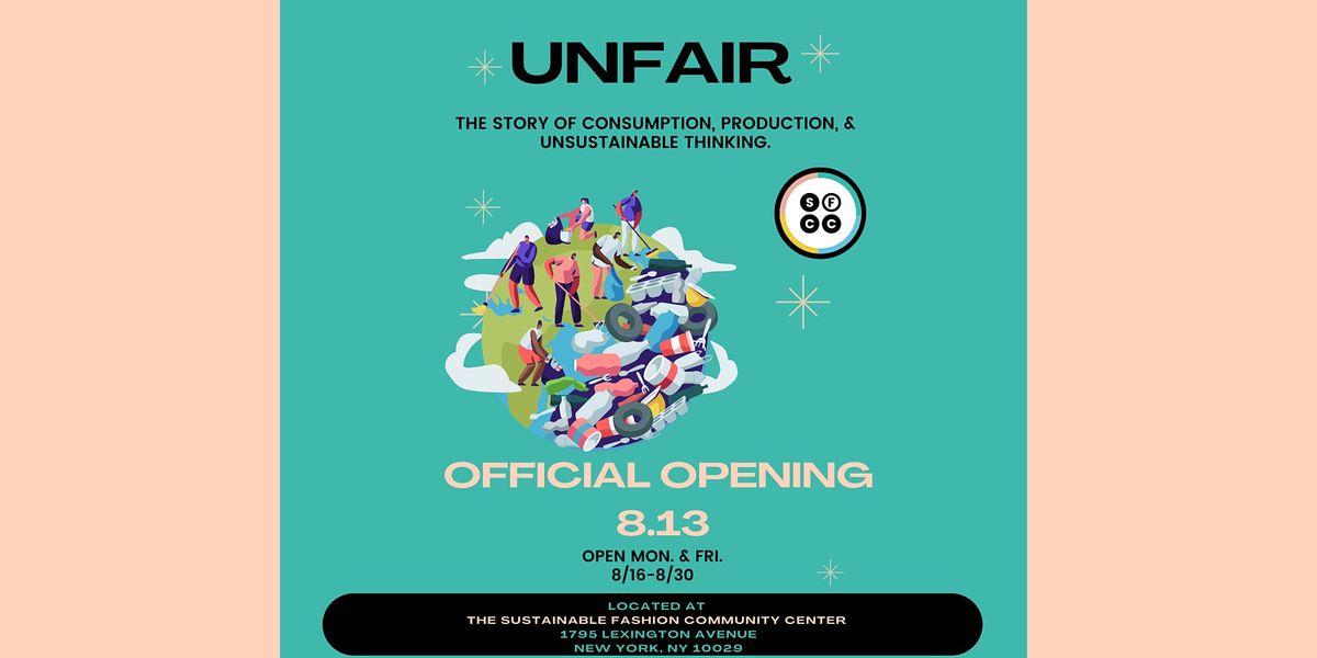UnFair: The Story of Consumption, Production and Unsustainable Thinking
