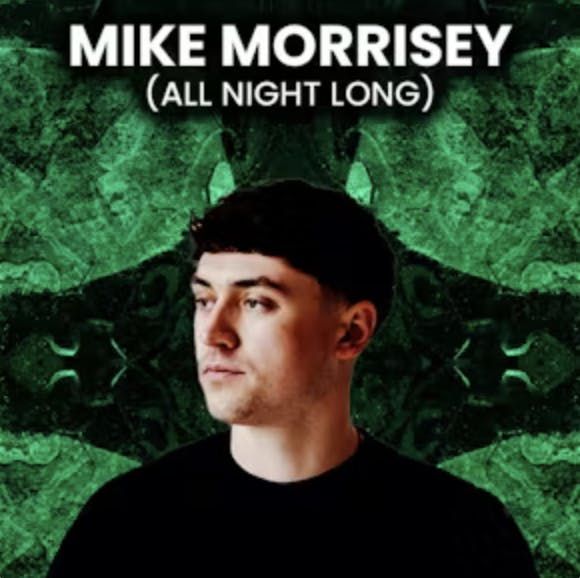 LIBERO presents: Mike Morrisey [ALL NIGHT LONG]