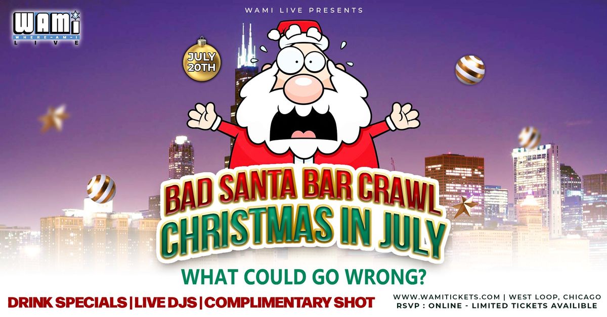 The Bad Santa Bar Crawl\ud83c\udf85\ud83c\udffb