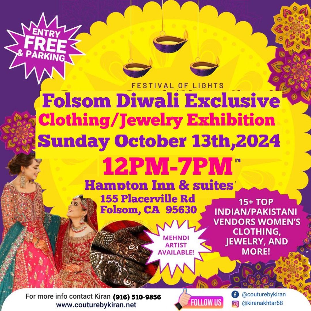 Folsom Diwali Exclusive Clothing\/Jewelry Exhibition 