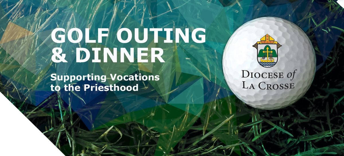 4th Annual Vocations Golf Outing and Dinner