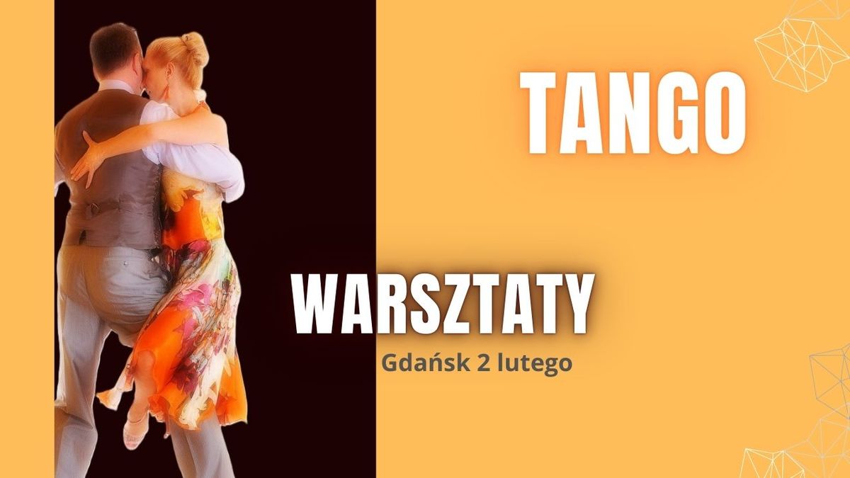 Tango- warsztaty z Kasi\u0105 i Irkiem w Gda\u0144sku.