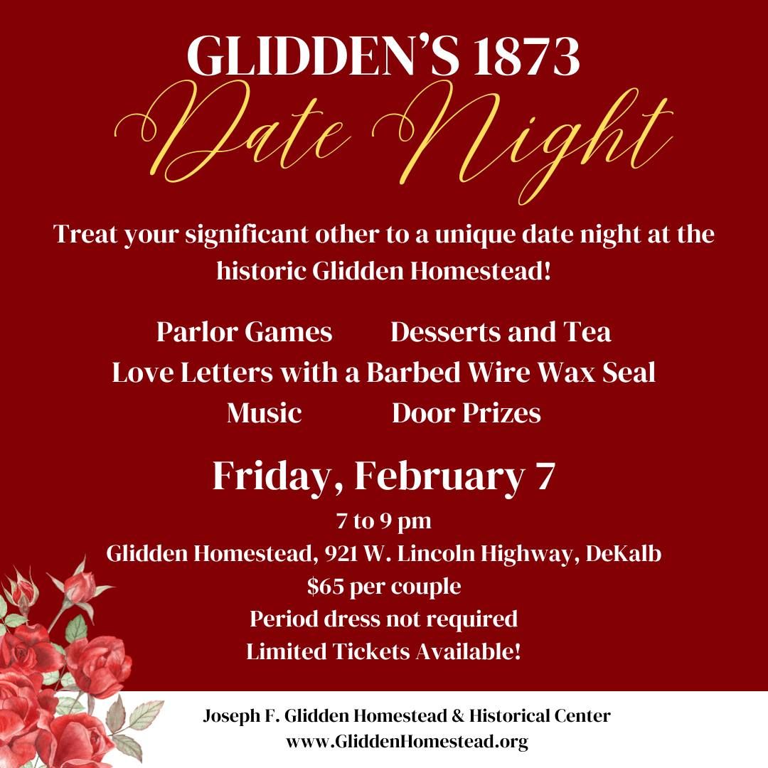 Glidden's 1873 Date Night-SOLD OUT