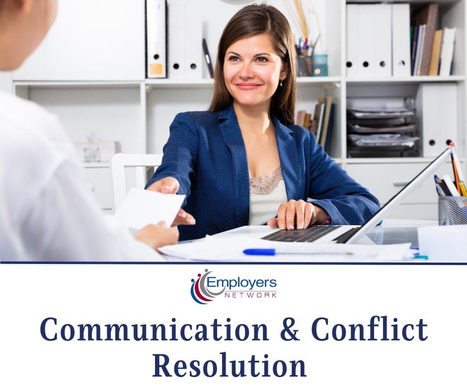 Communication and Conflict Resolution 