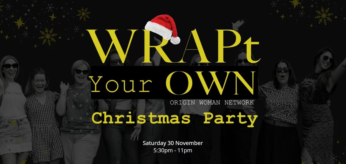 WRAPt - Your OWN Christmas Party 